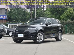 A redução de preço da Range Rover Sports Edition na área de Wuhan está chegando, com um desconto máximo de 200.000!Se apresse